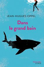 Télécharger le livre :  Dans le grand bain