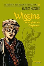 Télécharger le livre :  Wiggins et les plans de l'ingénieur