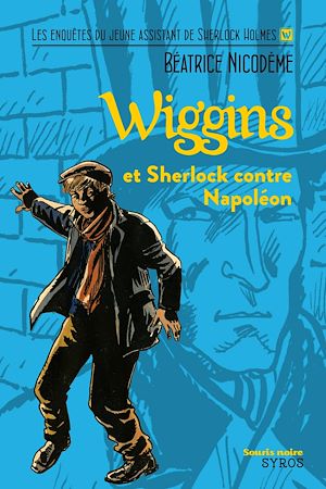 Download the eBook: Wiggins et Sherlock contre Napoléon