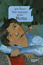 Télécharger le livre :  Des lauriers pour Momo