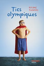 Télécharger le livre :  Tics olympiques
