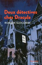Télécharger le livre :  Deux détectives chez Dracula