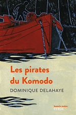 Télécharger le livre :  Les pirates du Komodo