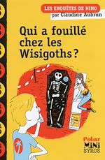 Télécharger le livre :  Qui a fouillé chez les Wisigoths ?