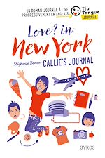 Télécharger le livre :  Love? in New York - Callie's Journal - collection Tip Tongue - B1 seuil - 14/16 ans