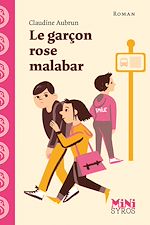 Télécharger le livre :  Le garçon rose malabar