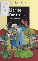Télécharger le livre :  Mamie l'or rose