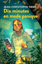 Télécharger le livre :  Dix minutes en mode panique