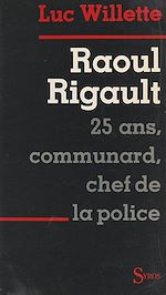 Télécharger le livre :  Raoul Rigault