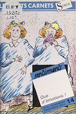 Télécharger le livre :  Sentiments : que d'émotions !