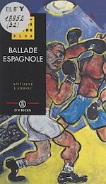 Télécharger le livre :  Ballade espagnole