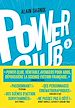 Télécharger le livre :  Power Club - Tome 03 Un rêve indestructible
