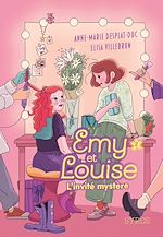 Télécharger le livre :  Emy et Louise - Tome 2 L'invité mystère