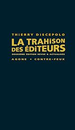 Télécharger le livre :  La Trahison des éditeurs
