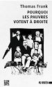 Télécharger le livre :  Pourquoi les pauvres votent à droite