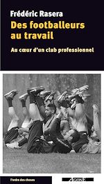 Télécharger le livre :  Des footballeurs au travail