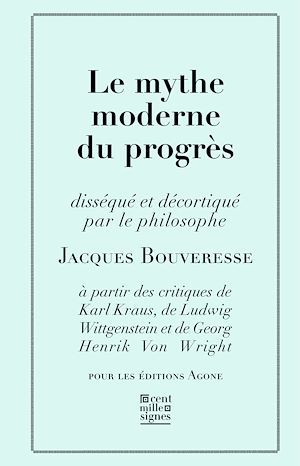 Téléchargez le livre :  Le Mythe moderne du progrès