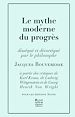 Télécharger le livre :  Le Mythe moderne du progrès