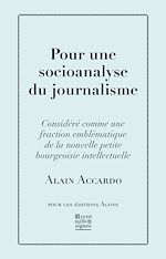 Télécharger le livre :  Pour une socioanalyse du journalisme