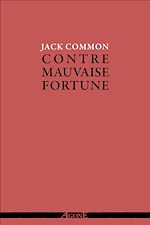 Télécharger le livre :  Contre mauvaise fortune