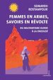 Télécharger le livre :  Femmes en armes, savoirs en révolte