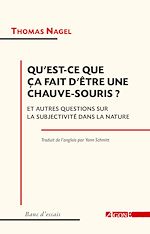 Télécharger le livre :  Qu'est-ce que ça fait d'être une chauve-souris ?