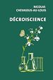 Télécharger le livre :  Décroiscience