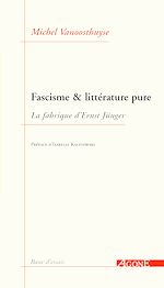Télécharger le livre :  Fascisme et littérature pure