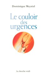 Télécharger le livre :  Le couloir des urgences