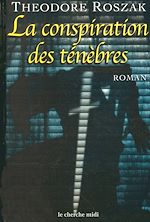 Télécharger le livre :  La Conspiration des ténèbres