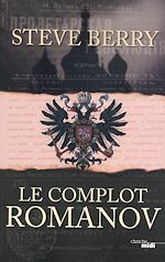 Télécharger le livre :  Le Complot Romanov