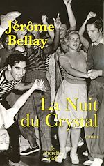 Télécharger le livre :  La nuit du Crystal