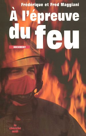 Download the eBook: A l'épreuve du feu