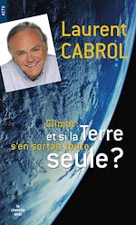 Télécharger le livre :  Et si la Terre s'en sortait toute seule ?