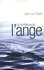 Télécharger le livre :  La Confidence de l'ange