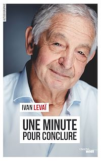 Téléchargez le livre :  Une minute pour conclure