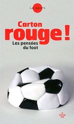 Télécharger le livre :  Carton rouge !