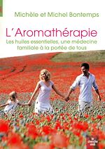 Télécharger le livre :  L'aromathérapie