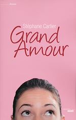 Télécharger le livre :  Grand amour