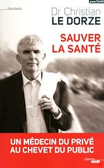 Télécharger le livre :  Sauver la santé