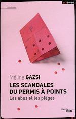 Télécharger le livre :  Les scandales du permis à points - Les abus et les pièges