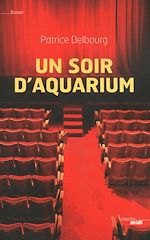Télécharger le livre :  Un soir d'aquarium