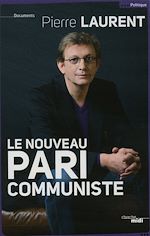 Télécharger le livre :  Le nouveau pari communiste