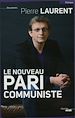 Télécharger le livre :  Le nouveau pari communiste