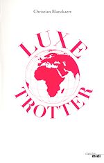 Télécharger le livre :  Luxe Trotter