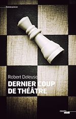 Télécharger le livre :  Un dernier coup de théâtre