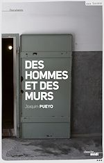 Télécharger le livre :  Des hommes et des murs