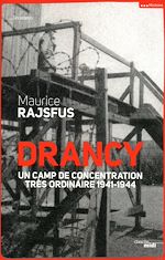 Télécharger le livre :  Drancy, un camp de concentration très ordinaire (nouvelle édition)