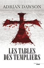 Télécharger le livre :  Les Tables des Templiers
