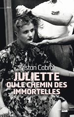 Télécharger le livre :  Juliette ou le chemin des Immortelles